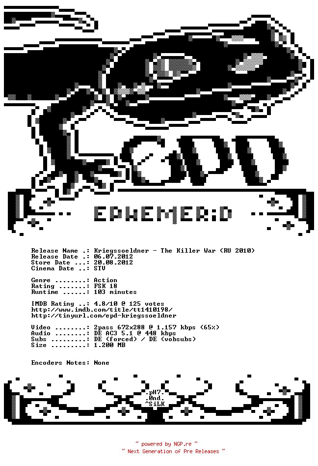 NFO for the release Kriegssoeldner.2010.German.AC3.BDRip.XviD-EPHEMERiD by EPHEMERiD