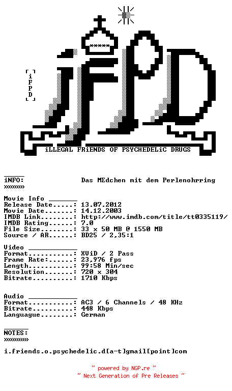 NFO for the release Das.Maedchen.mit.dem.Perlenohrring.German.2003.AC3.BDRiP.XViD.iNTERNAL-iFPD by iFPD