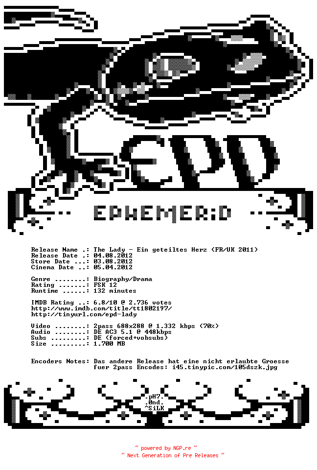 NFO for the release The.Lady.Ein.geteiltes.Herz.German.AC3.PROPER.BDRip.XviD-EPHEMERiD by EPHEMERiD