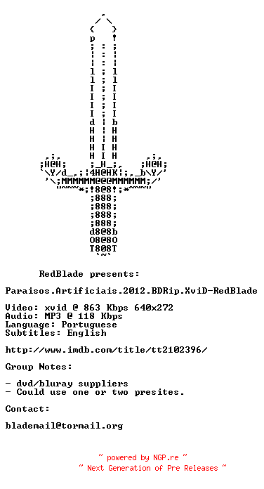 NFO for the release Paraisos.Artificiais.2012.BDRip.XviD-RedBlade by RedBlade