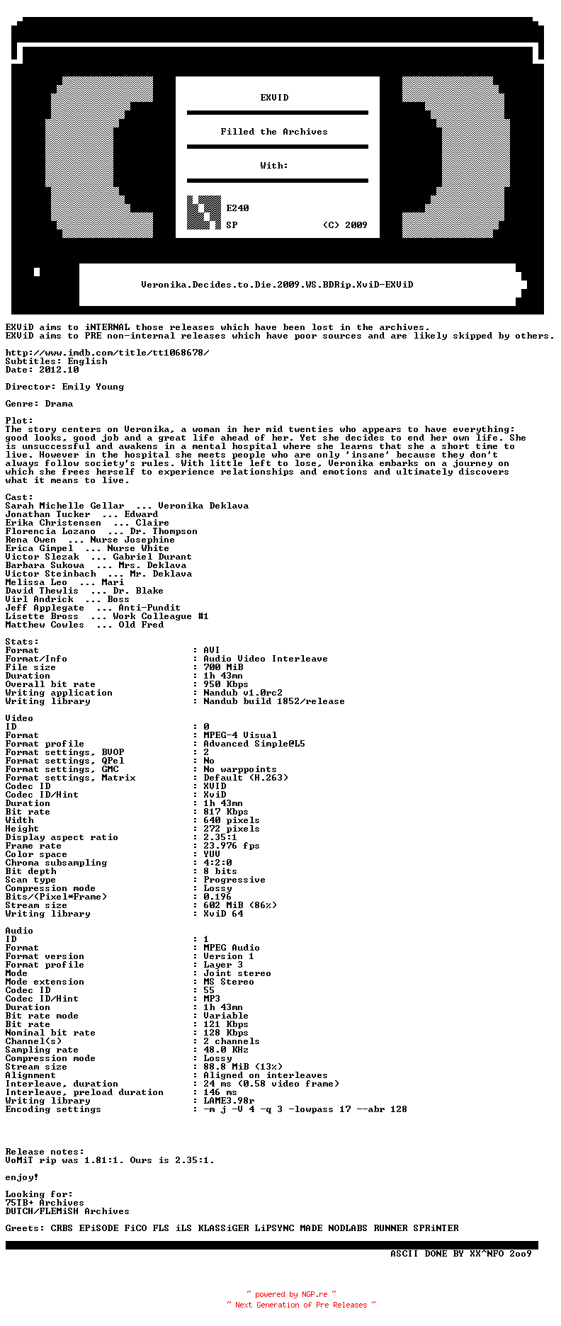 NFO for the release Veronika.Decides.to.Die.2009.WS.BDRip.XviD-EXViD by EXViD