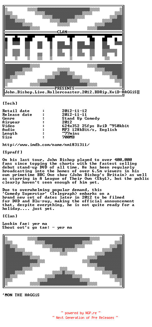 NFO for the release John.Bishop.Live.Rollercoaster.2012.BDRip.XviD-HAGGiS by HAGGiS