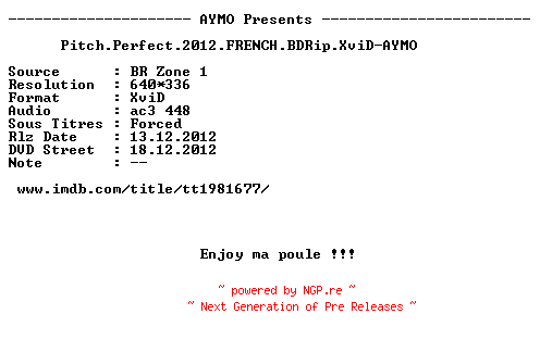 NFO for the release Pitch.Perfect.2012.FRENCH.BDRip.XviD-AYMO by AYMO