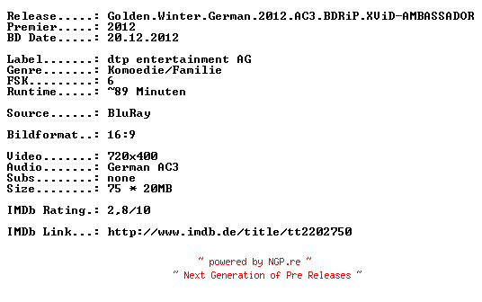 NFO for the release Golden.Winter.German.2012.AC3.BDRiP.XViD-AMBASSADOR by AMBASSADOR