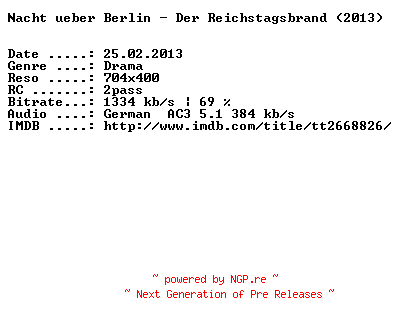 NFO for the release Nacht.ueber.Berlin.German.2013.AC3.BDRip.XviD-DESPiTE by DESPiTE