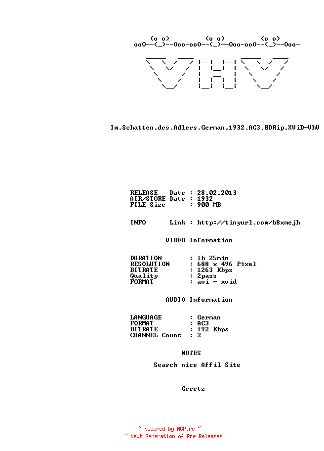NFO for the release Im.Schatten.des.Adlers.German.1932.AC3.BDRip.XViD-VhV by VhV