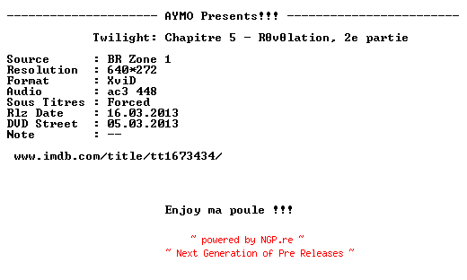 NFO for the release The.Twilight.Saga.Breaking.Dawn.Part.2.2012.FRENCH.BDRip.XviD-AYMO by AYMO