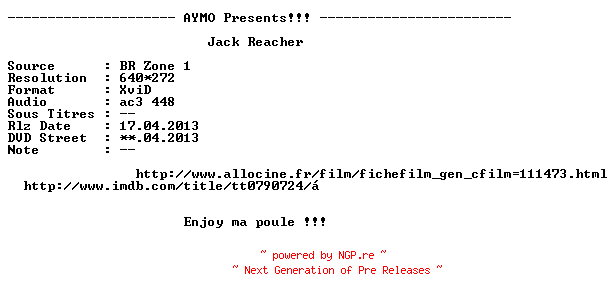 NFO for the release Jack.Reacher.2012.FRENCH.BDRip.XviD-AYMO by AYMO
