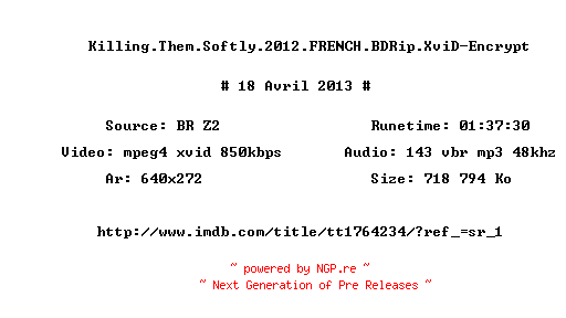 NFO for the release Killing.Them.Softly.2012.FRENCH.BDRip.XviD-Encrypt by Encrypt