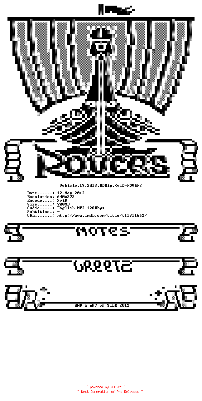 NFO for the release Vehicle.19.2013.BDRip.XviD-ROVERS by ROVERS
