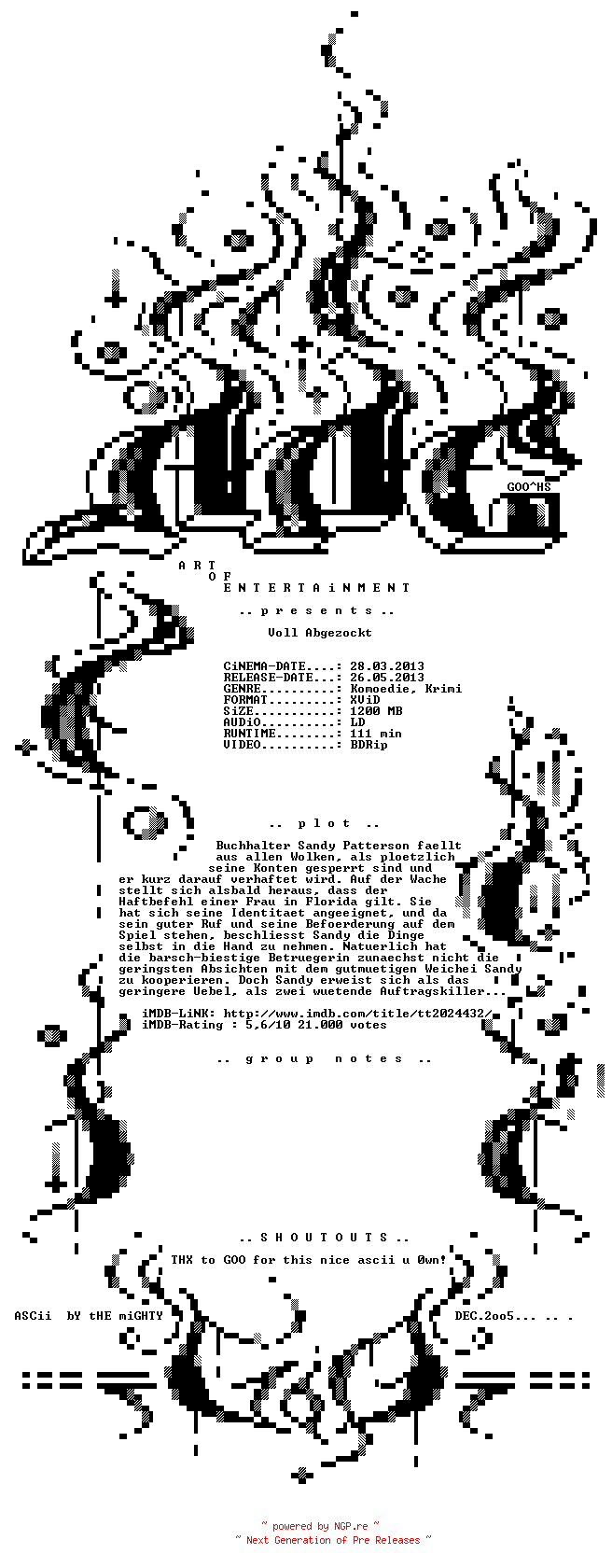 NFO for the release Voll.Abgezockt.Theatrical.Cut.BDRiP.LD.German.XviD-AOE by AOE