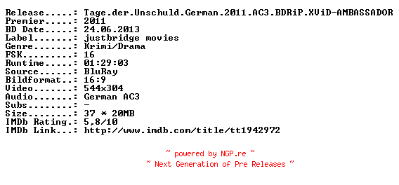 NFO for the release Tage.der.Unschuld.German.2011.AC3.BDRiP.XViD-AMBASSADOR by AMBASSADOR