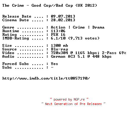NFO for the release The.Crime.Good.Cop.Bad.Cop.German.2012.AC3.BDRiP.XViD-EXQUiSiTE by EXQUiSiTE