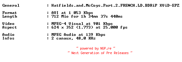 NFO for the release Hatfields.and.McCoys.Part.2.FRENCH.LD.BDRiP.XViD-EPZ by EPZ