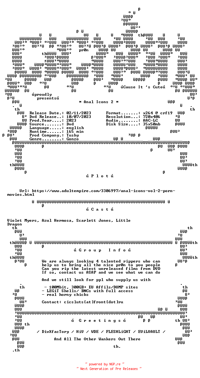NFO for the release Anal.Icons.2.XXX.DVDRip.x264-CiCXXX by CiCXXX