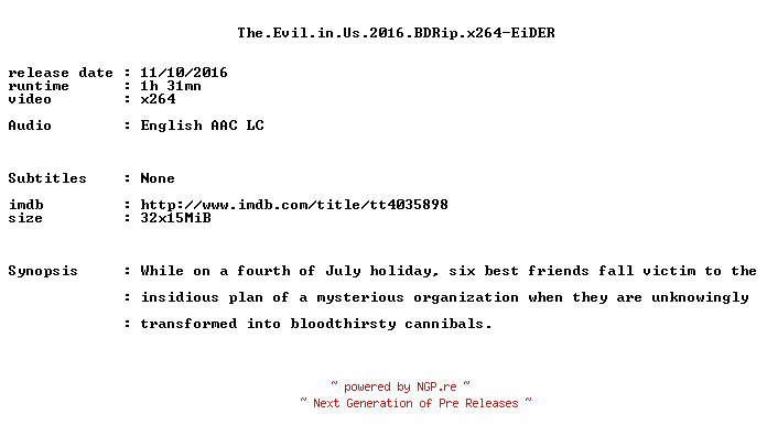 NFO for the release The.Evil.in.Us.2016.BDRip.x264-EiDER by EiDER