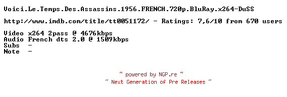 NFO for the release Voici.Le.Temps.Des.Assassins.1956.FRENCH.720p.BluRay.x264-DuSS by DuSS