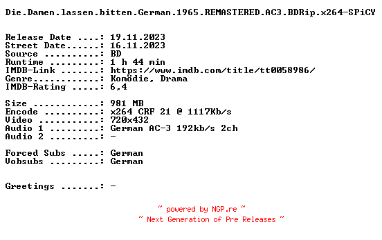 NFO for the release Die.Damen.lassen.bitten.German.1965.REMASTERED.AC3.BDRip.x264-SPiCY by SPiCY