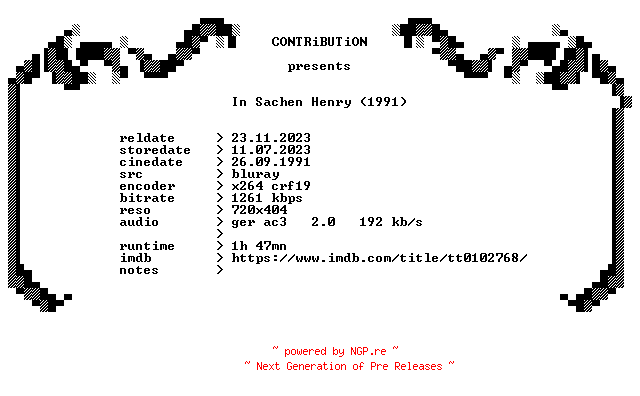 NFO for the release In.Sachen.Henry.1991.German.BDRip.x264-CONTRiBUTiON by CONTRiBUTiON