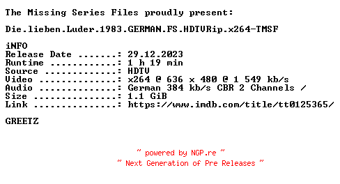 NFO for the release Die.lieben.Luder.1983.GERMAN.FS.HDTVRip.x264-TMSF by TMSF