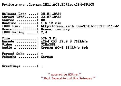 NFO for the release Petite.maman.German.2021.AC3.BDRip.x264-SPiCY by SPiCY