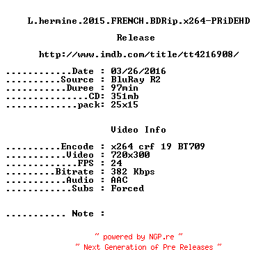 NFO for the release L.hermine.2015.FRENCH.BDRip.x264-PRiDEHD by PRiDEHD
