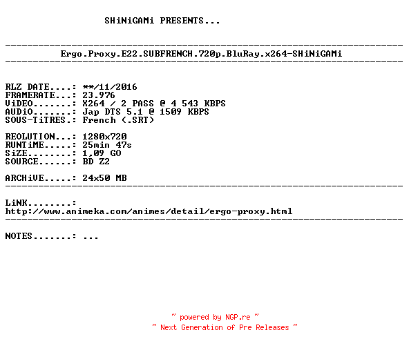 NFO for the release Ergo.Proxy.E22.SUBFRENCH.720p.BluRay.x264-SHiNiGAMi by SHiNiGAMi