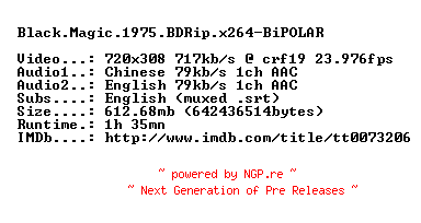 NFO for the release Black.Magic.1975.BDRip.x264-BiPOLAR by BiPOLAR