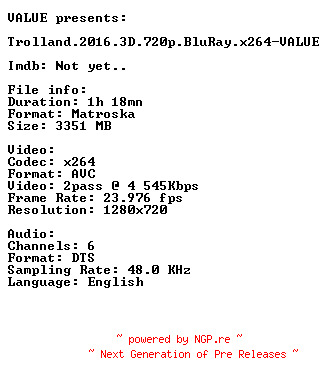NFO for the release Trolland.2016.3D.720p.BluRay.x264-VALUE by VALUE