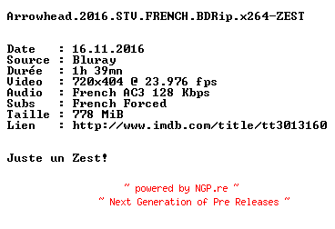 NFO for the release Arrowhead.2016.STV.FRENCH.BDRip.x264-ZEST by ZEST
