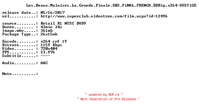 NFO for the release Les.Beaux.Malaises.La.Grande.Finale.E02.FiNAL.FRENCH.BDRip.x264-VESTiGE by VESTiGE