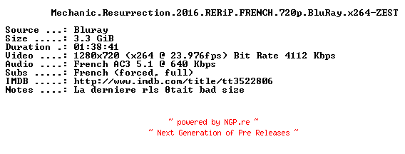 NFO for the release Mechanic.Resurrection.2016.RERiP.FRENCH.720p.BluRay.x264-ZEST by ZEST