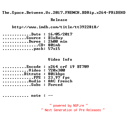 NFO for the release The.Space.Between.Us.2017.FRENCH.BDRip.x264-PRiDEHD by PRiDEHD