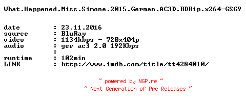 NFO for the release What.Happened.Miss.Simone.2015.German.AC3D.BDRip.x264-GSG9 by GSG9
