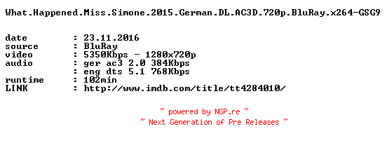 NFO for the release What.Happened.Miss.Simone.2015.German.DL.AC3D.720p.BluRay.x264-GSG9 by GSG9