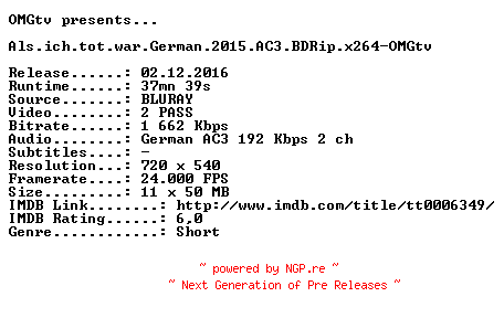 NFO for the release Als.ich.tot.war.German.1916.AC3.BDRip.x264-OMGtv by OMGtv