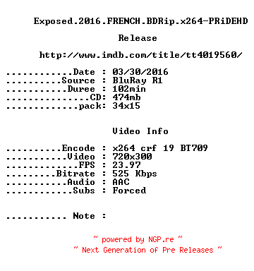NFO for the release Exposed.2016.FRENCH.BDRip.x264-PRiDEHD by PRiDEHD