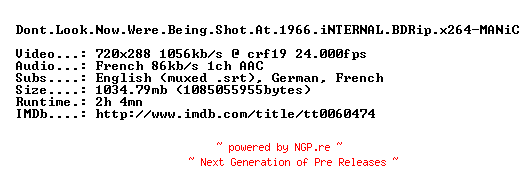 NFO for the release Dont.Look.Now.Were.Being.Shot.At.1966.iNTERNAL.BDRip.x264-MANiC by MANiC