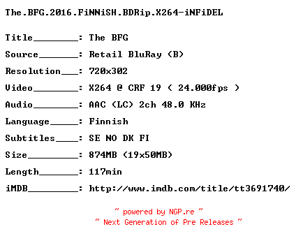 NFO for the release The.BFG.2016.FiNNiSH.BDRip.X264-iNFiDEL by iNFiDEL