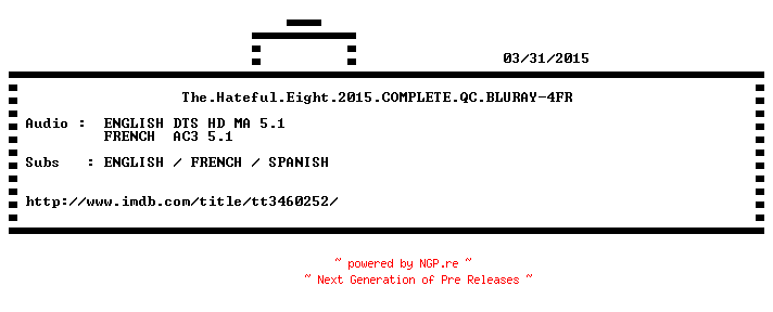 NFO for the release The.Hateful.Eight.2015.COMPLETE.QC.BLURAY-4FR by 4FR