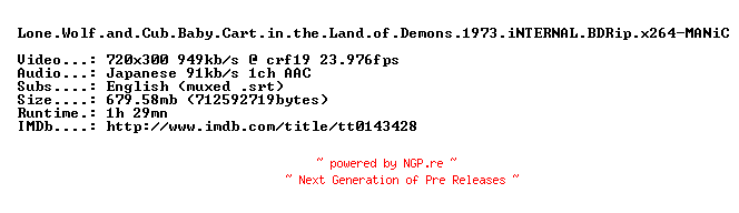 NFO for the release Lone.Wolf.and.Cub.Baby.Cart.in.the.Land.of.Demons.1973.iNTERNAL.BDRip.x264-MANiC by MANiC