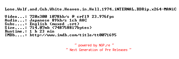 NFO for the release Lone.Wolf.and.Cub.White.Heaven.in.Hell.1974.iNTERNAL.BDRip.x264-MANiC by MANiC