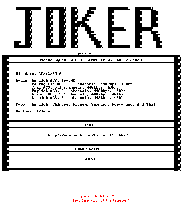 NFO for the release Suicide.Squad.2016.3D.COMPLETE.QC.BLURAY-JoKeR by JoKeR