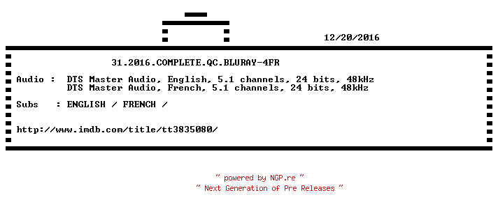 NFO for the release 31.2016.COMPLETE.QC.BLURAY-4FR by 4FR
