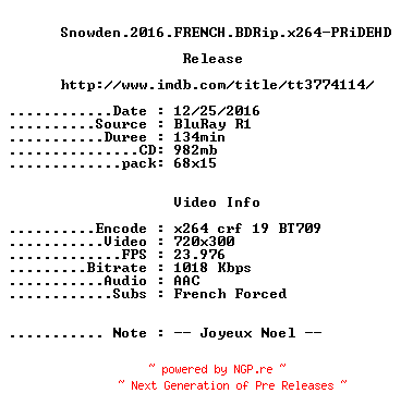 NFO for the release Snowden.2016.FRENCH.BDRip.x264-PRiDEHD by PRiDEHD