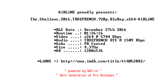 NFO for the release The.Shallows.2016.TRUEFRENCH.720p.BluRay.x264-AiRLiNE by AiRLiNE