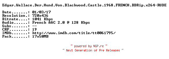 NFO for the release Edgar.Wallace.Der.Hund.Von.Blackwood.Castle.1968.FRENCH.BDRip.x264-RUDE by RUDE