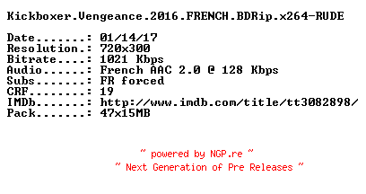 NFO for the release Kickboxer.Vengeance.2016.FRENCH.BDRip.x264-RUDE by RUDE