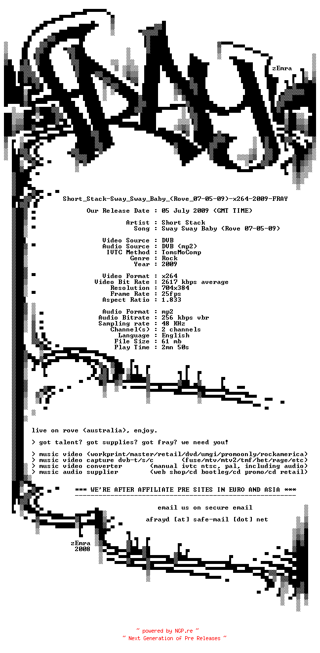 NFO for the release Short_Stack-Sway_Sway_Baby_(Rove_07-05-09)-x264-2009-FRAY by FRAY