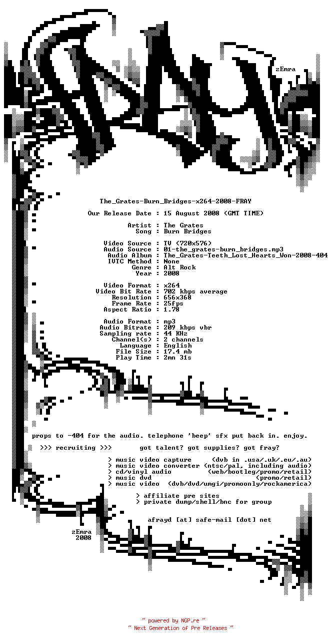 NFO for the release The_Grates-Burn_Bridges-x264-2008-FRAY by FRAY